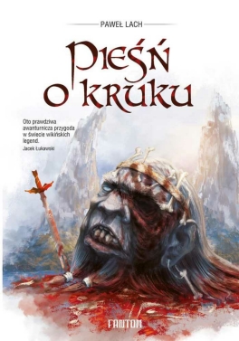 Pawel Lach - Piesn o Kruku 2017 ebook PL epub mobi pdf azw3 - cover.jpg