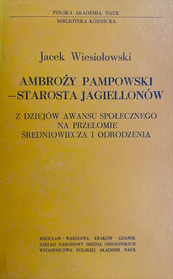 J. Wiesiołowski - Ambroży Pam... - IMG_20230902_1710342.jpg